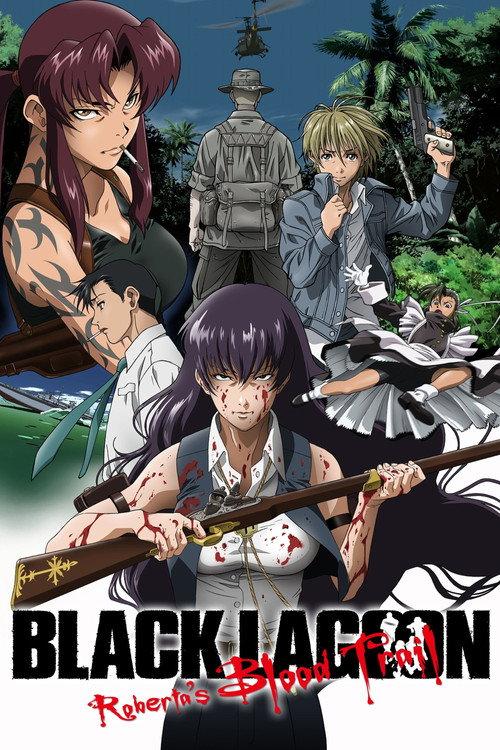 Black Lagoon: Roberta's Blood Trail