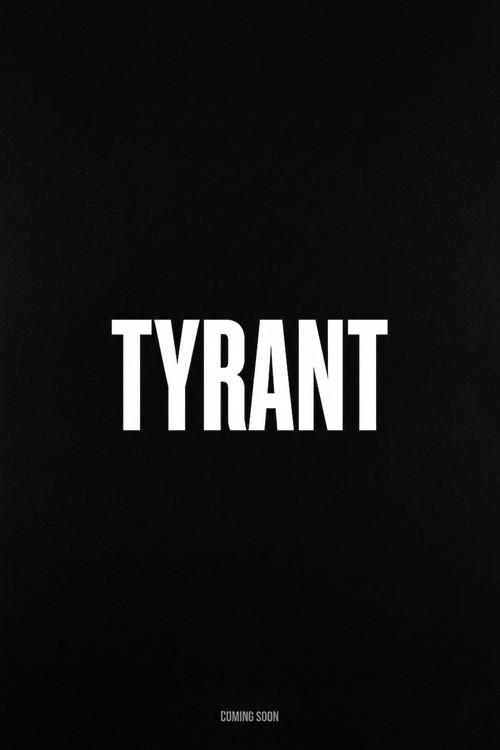 Tyrant